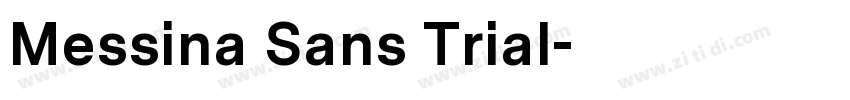 Messina Sans Trial字体转换 Messina Sans Trial字体转换